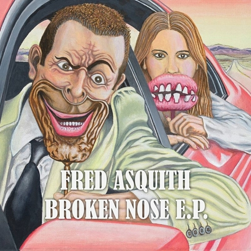 Fred Asquith - Broken Nose EP [BEK051]